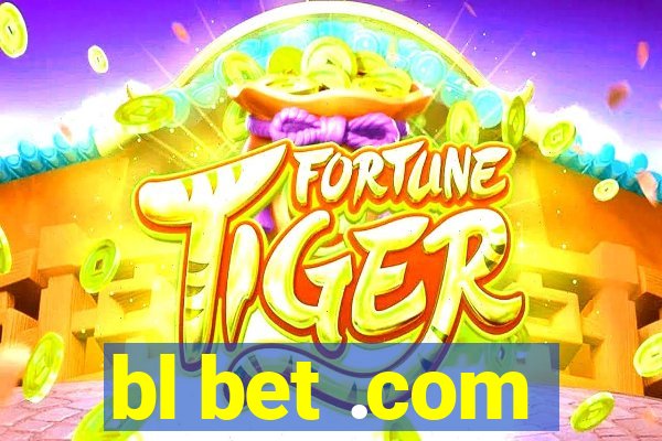 bl bet .com